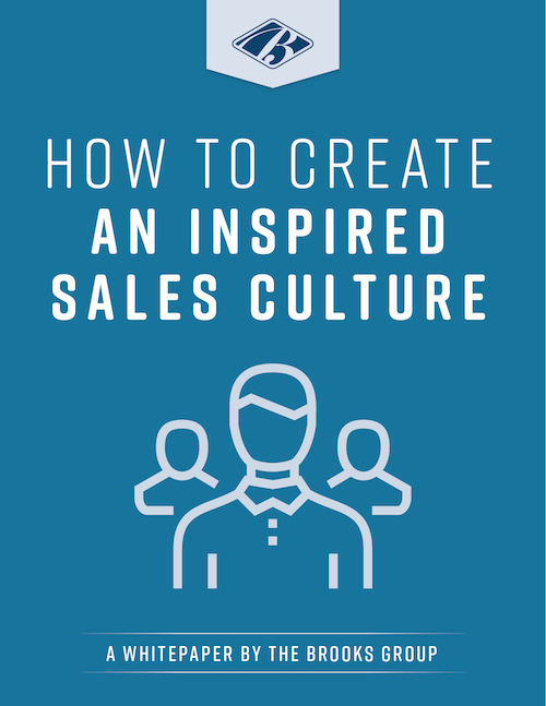 How to Create an Inspired Sales Culture How to Create an Inspired Sales Culture
