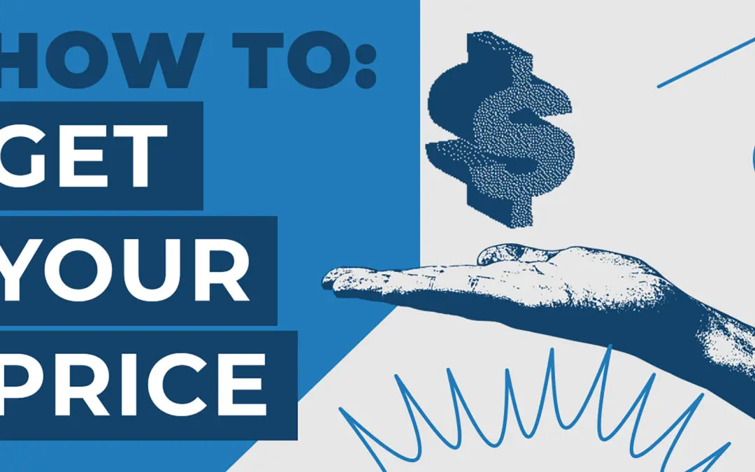 How To: Get Your Price