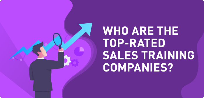 Who Are the Top-Rated Sales Training Companies?