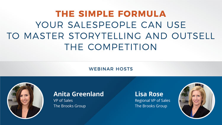 The Simple Formula Your Salespeople Can Use to Master Storytelling and Outsell the Competition promo