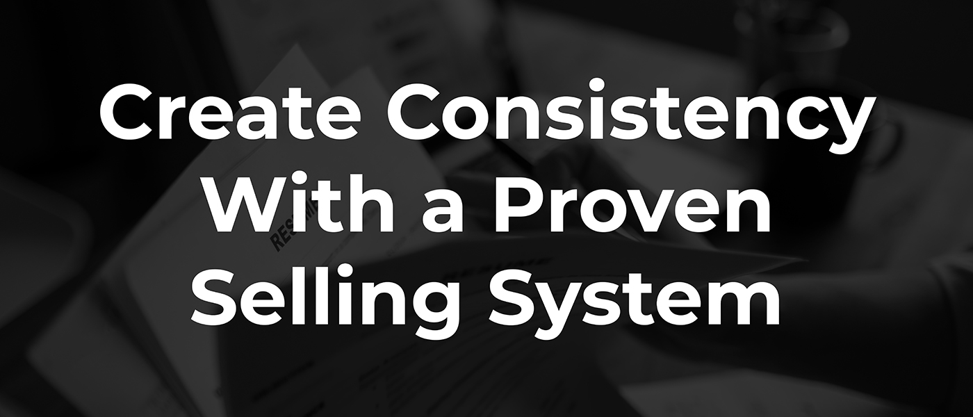 Proven Selling System