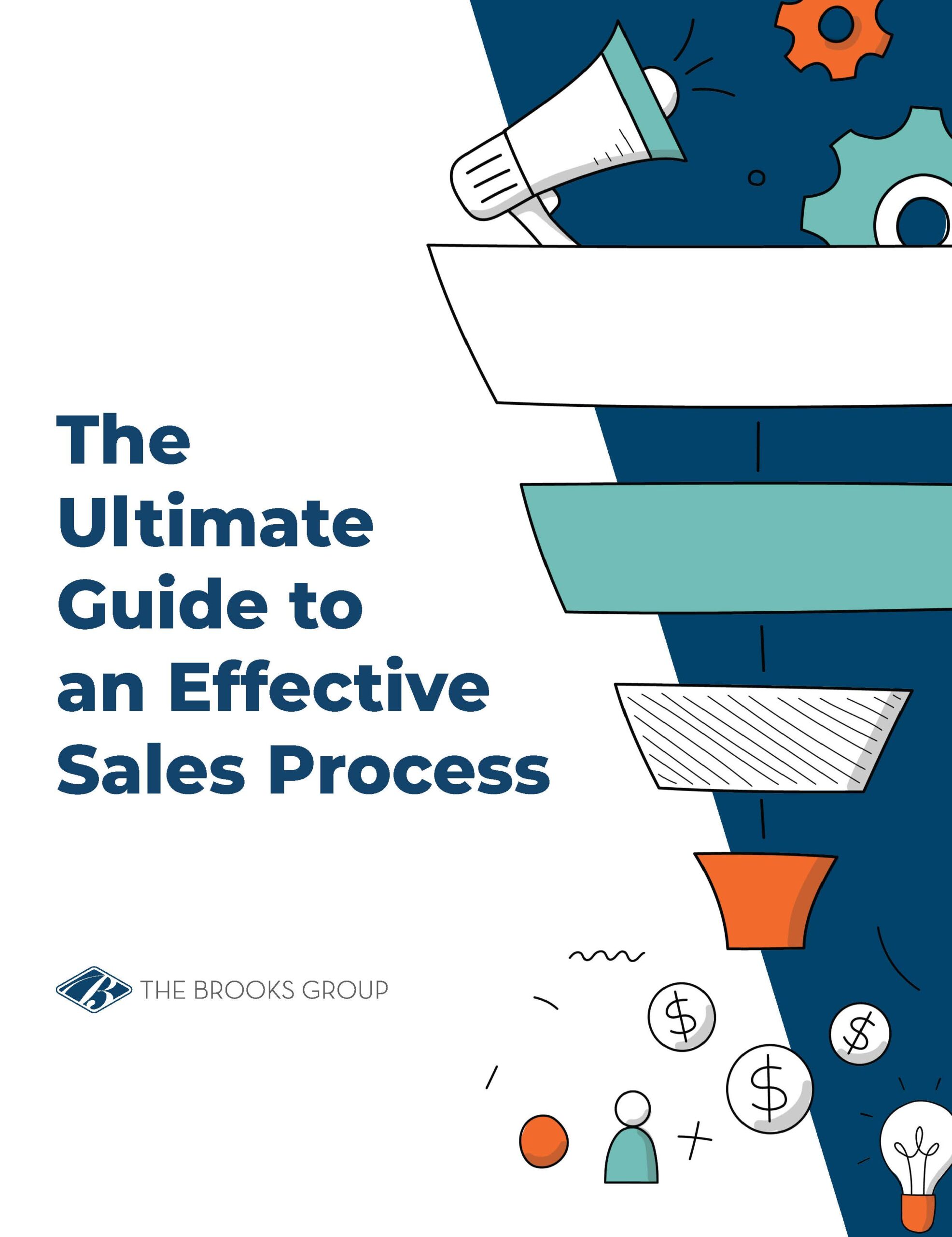 The Ultimate Guide to an Effective Sales Process