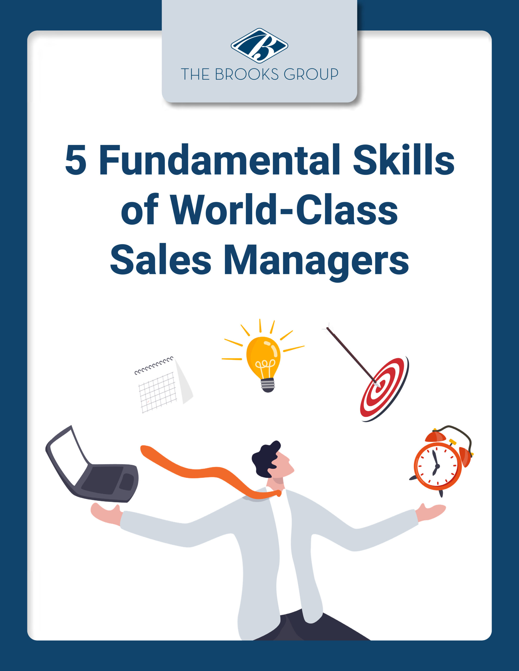 5 Fundamental Skills of World-Class Sales Managers