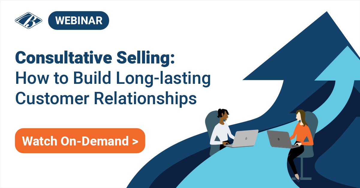 Consultative Selling Webinar Watch On-Demand