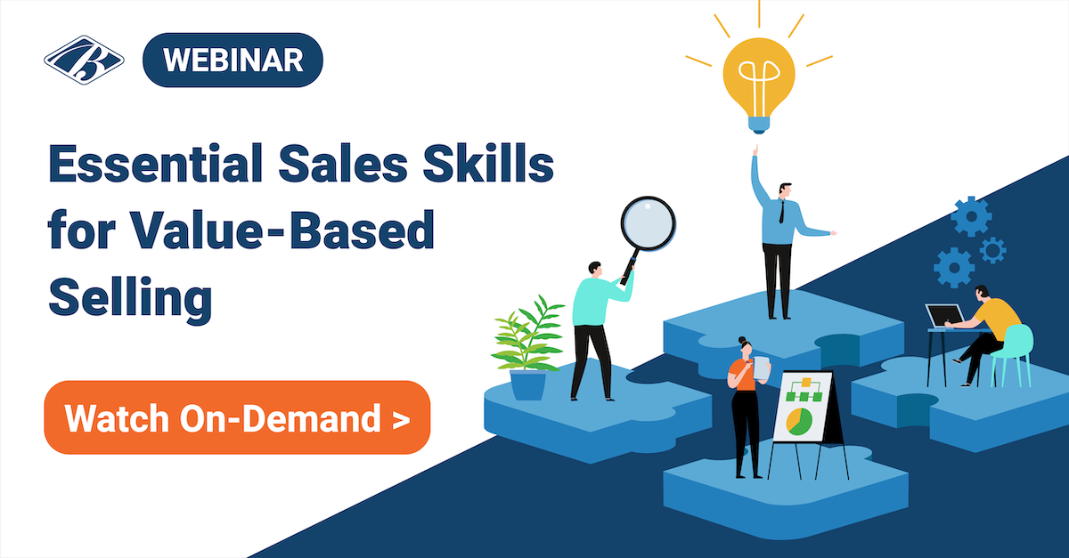 Essential Sales Skills for Value-Based Selling